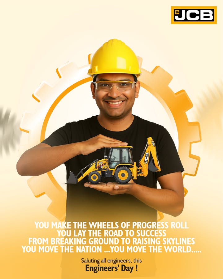 This Engineers Day, JCB salutes the creators of change, the silent force behind the nation s progress