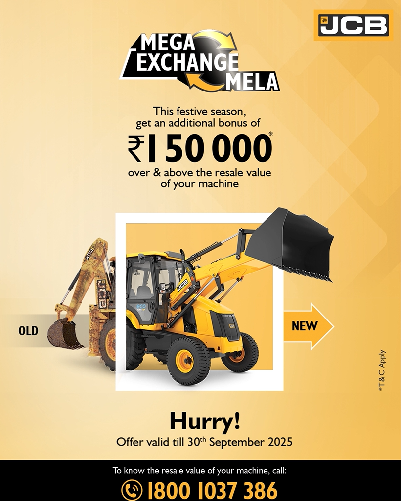 This festive season, exchange your old machine, upgrade to a new JCB machine, and get an additional 1,50,000 bonus over ...