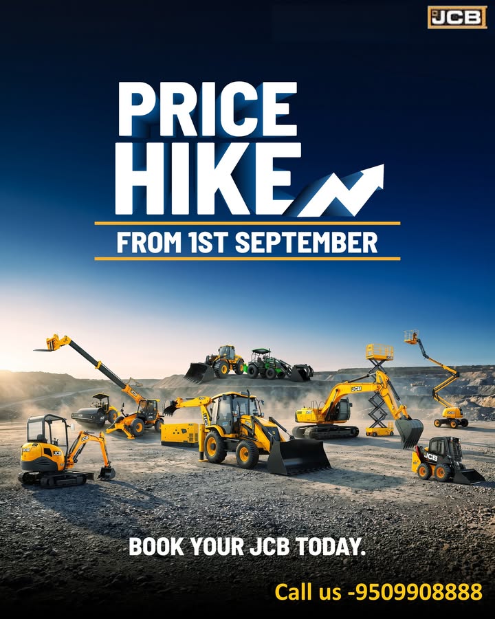 JCB prices are set to increase from 1st September Book your preferred JCB machine before the price revision and take advan...