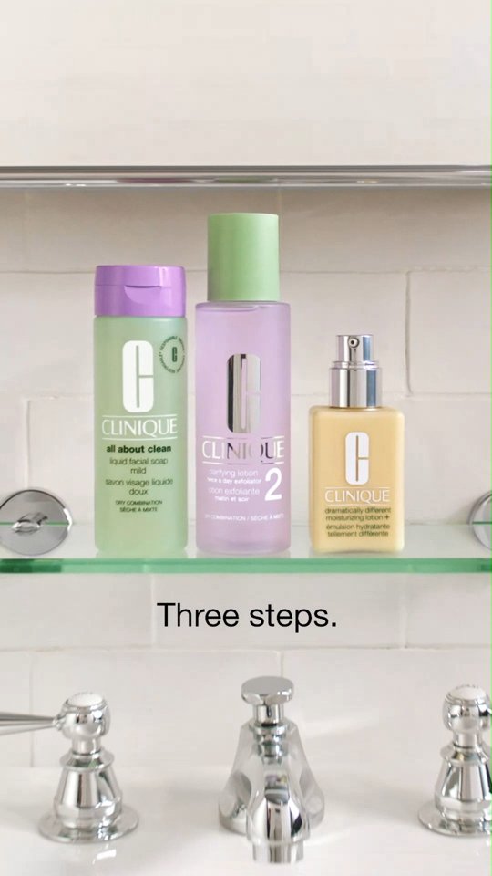 Three steps. Twice a day. Every day. Clinique dermatologist developed 3 step system has stood the test of time