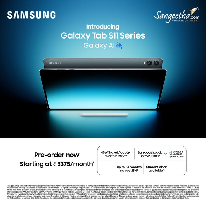 The all new Samsung Galaxy Tab S11 series is here. Pre book at your nearest Sangeetha Gadgets today