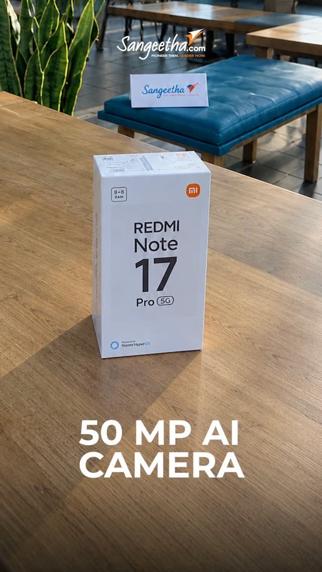 Meet the all new Redmi Note 17 Pro Series Built to turn everyday moments into extraordinary experiences