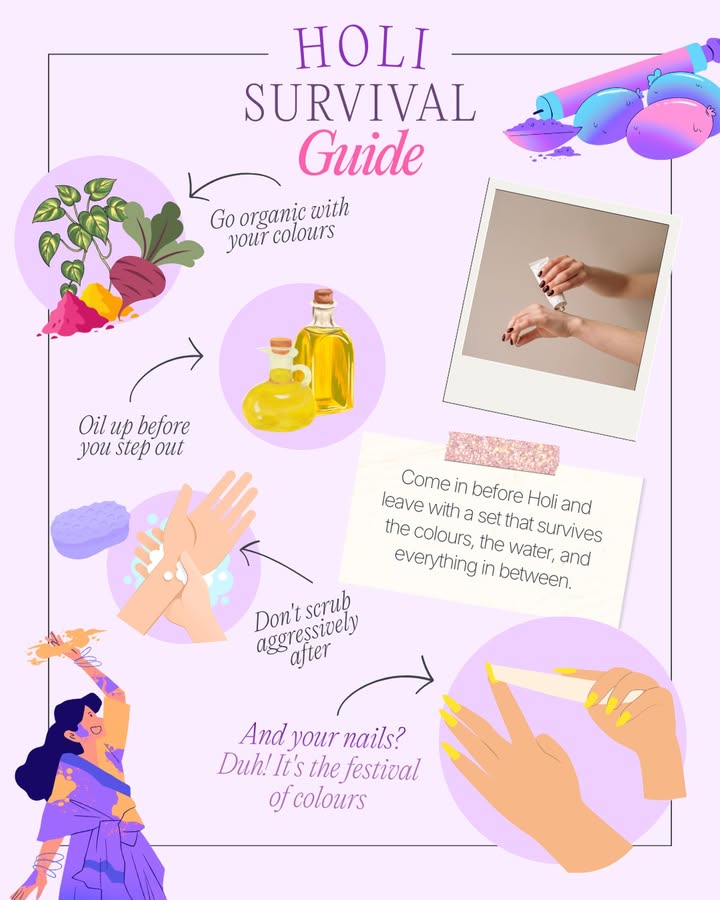 Holi is all about colours, laughter, and unforgettable moments But dont forget to protect your skin and nails while you ...