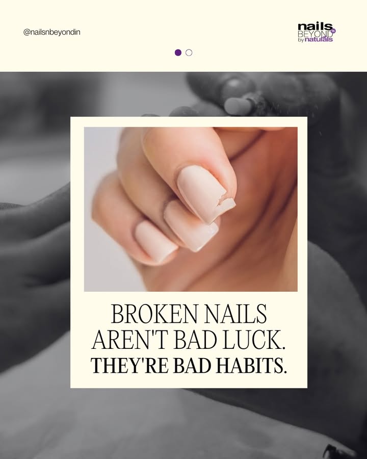 Broken nails arent bad luck theyre usually bad habits. Healthy nails start with the right care