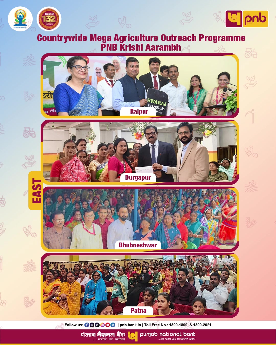 A Mega Agriculture Outreach Programme PNB Krishi Aarambh was organized in 247 locations including villages, Gram Panchay...