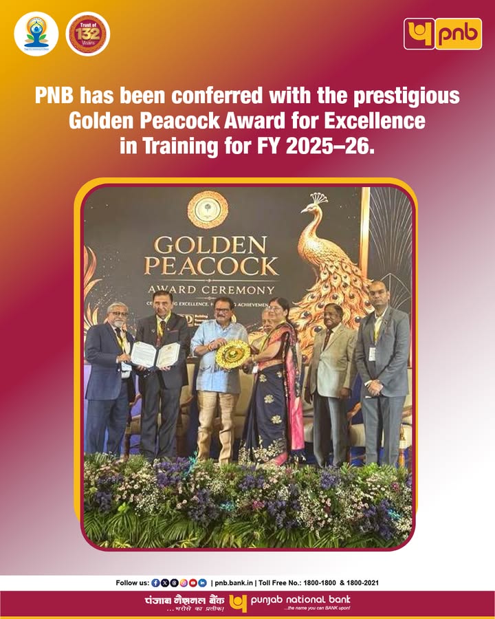 PNB is honoured to receive the Golden Peacock Award for Excellence in Training Financial Services Banking for FY 2025 ...