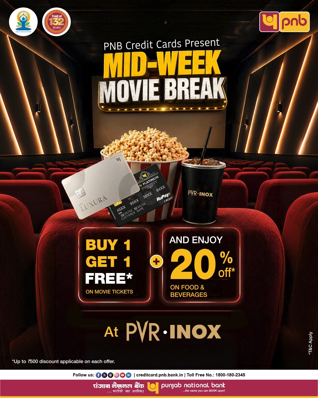 Popcorn, big screens, and blockbuster savings. Enjoy exclusive PVR INOX offers with your PNB Credit Cards