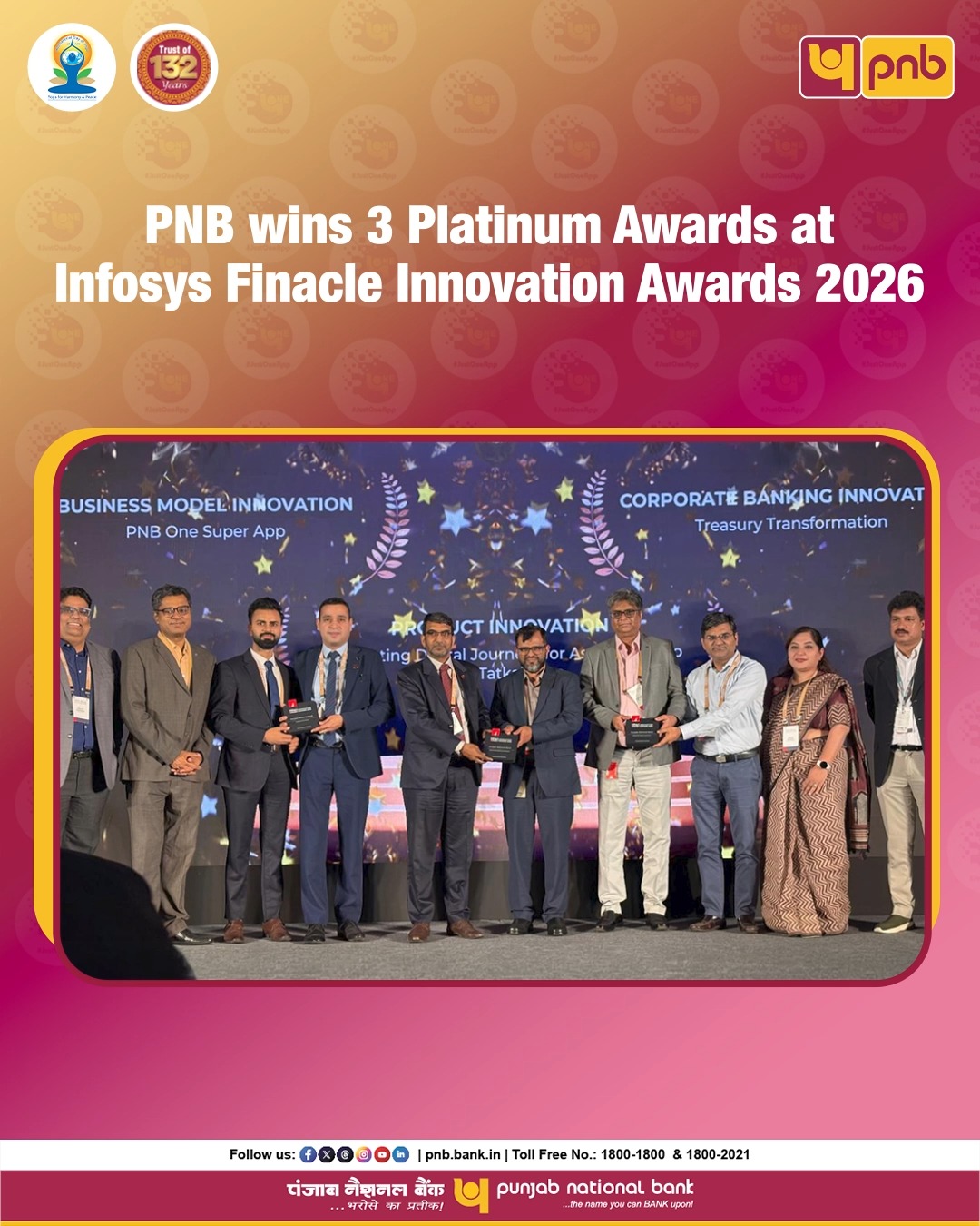 PNB has won 3 Platinum Awards at the Infosys Finacle Innovation Awards 2026 for transformative initiatives for PNB One Super...