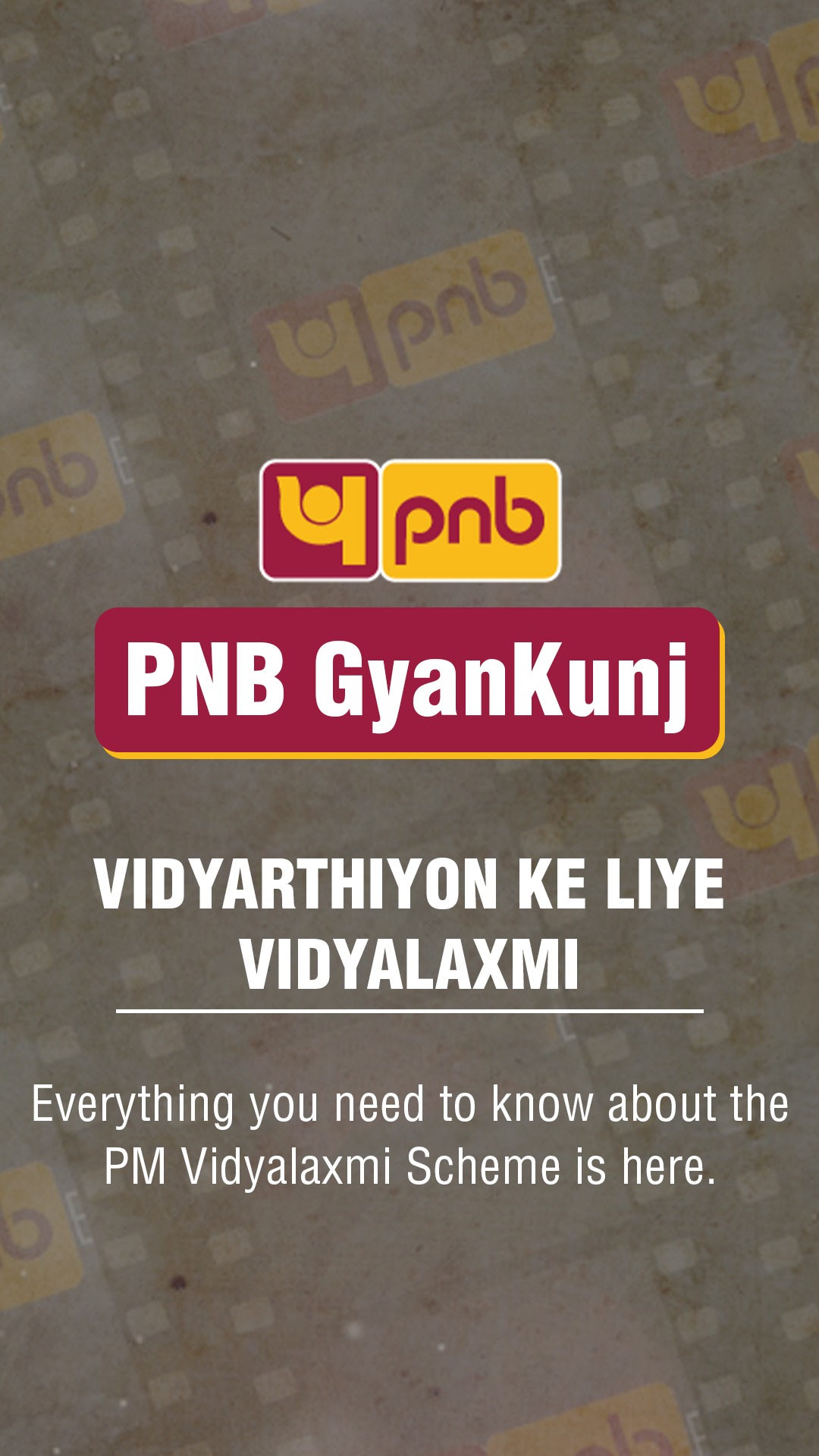 PNB GyanKunj Episode 4 Watch the latest episode of PNB GyanKunj to learn everything about the PM Vidyalaxmi Scheme