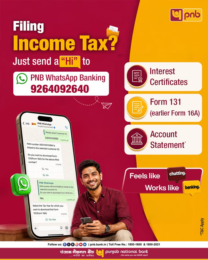 Why spend hours on paperwork when you can file your taxes in minutes Say Hi to convenience on PNB WhatsApp Banking at 9264...