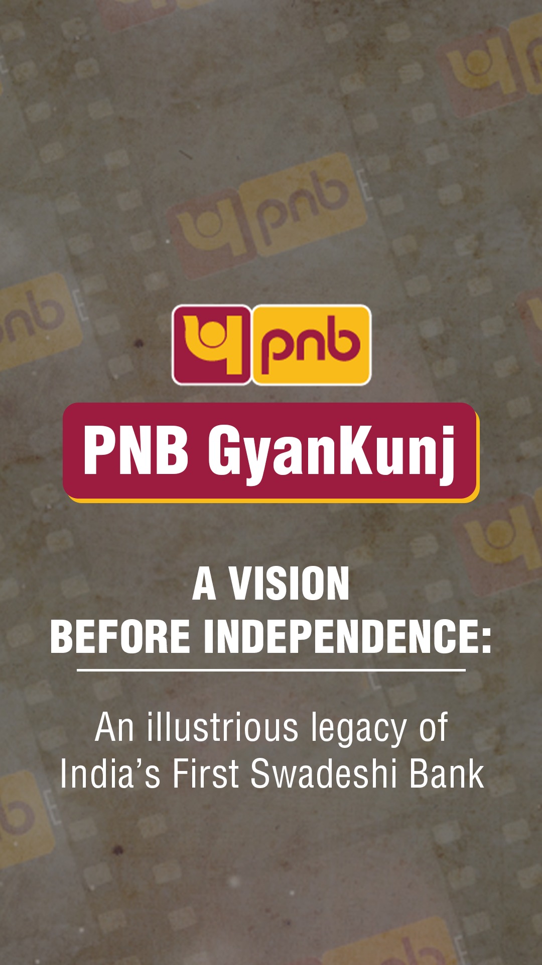 PNB GyanKunj Episode 7 Watch the special episode of the PNB GyanKunj series to discover the story of a Swadeshi banking v...