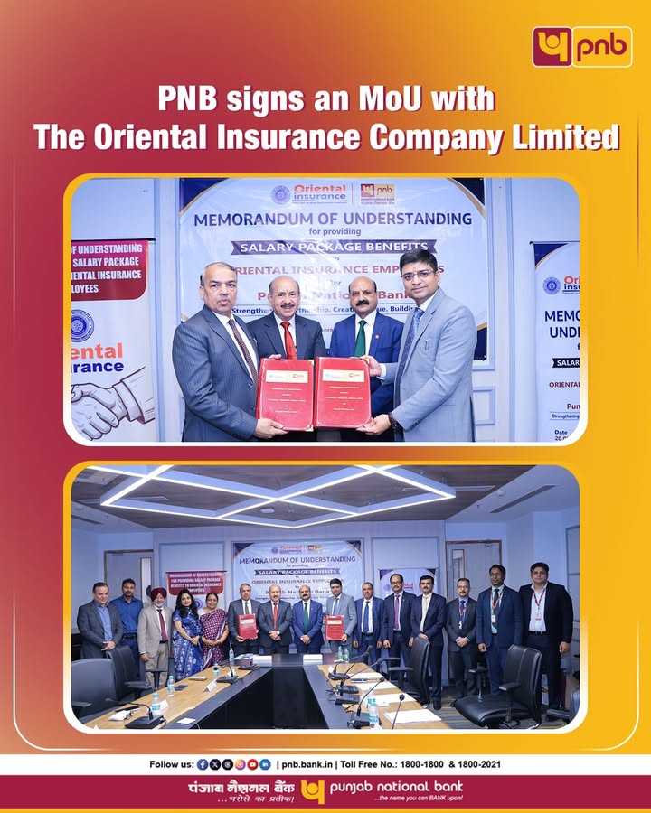 PNB has signed an MoU with The Oriental Insurance Company Limited OICL to extend exclusive Salary Package Benefits to OICL...