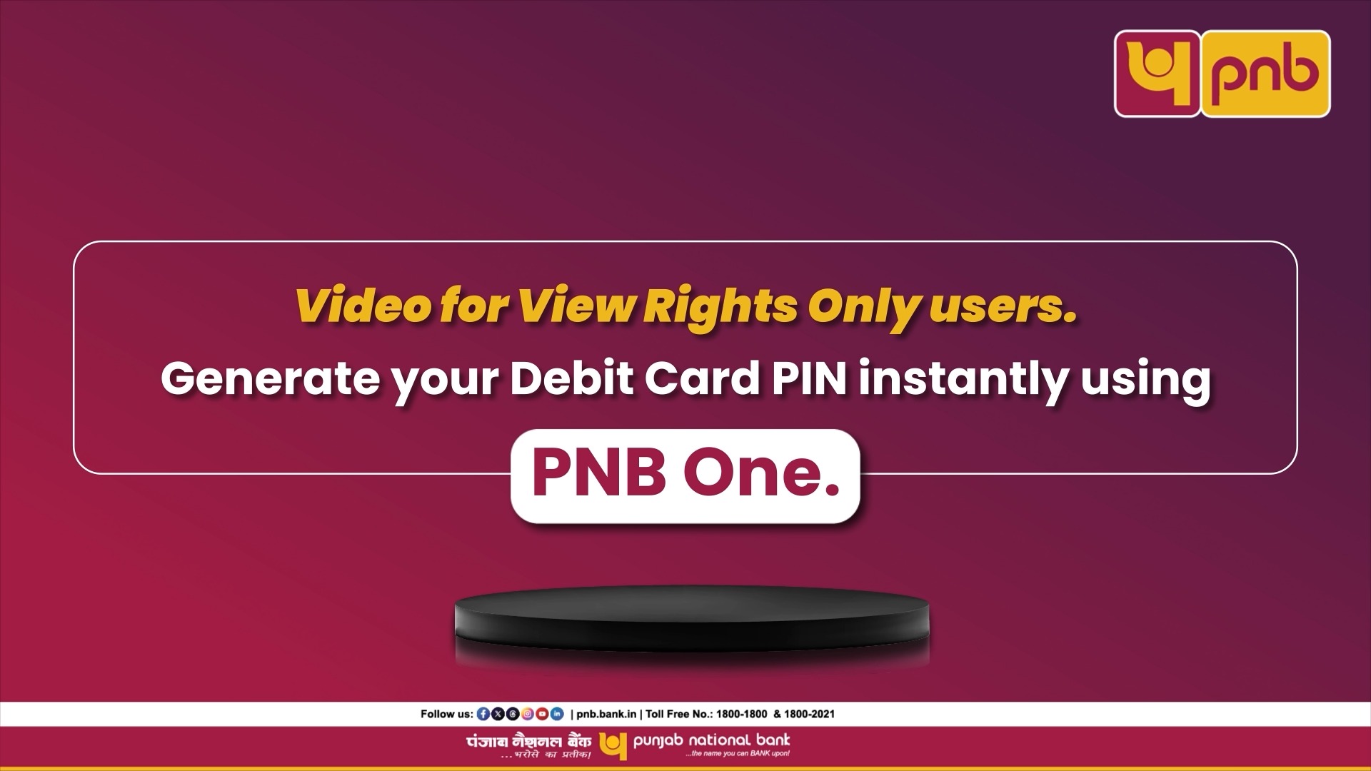 Need to generate your PNB Debit Card PIN Do it yourself, right from the PNB ONE App