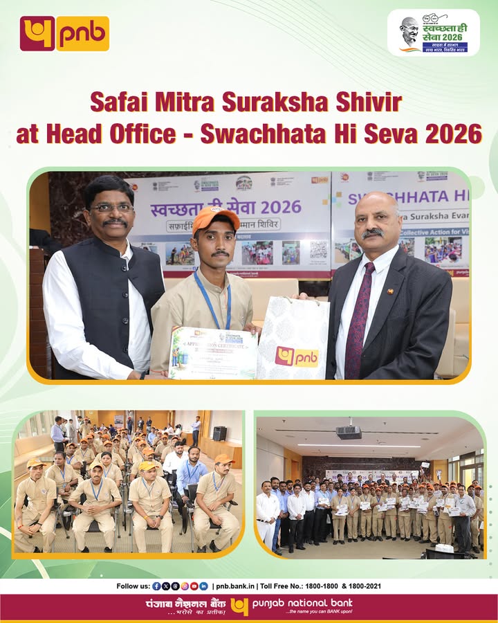 As part of Swachhata Hi Seva 2026, Punjab National Bank organised a SafaiMitra Suraksha Evam Samman Shivir at Head Office, D...