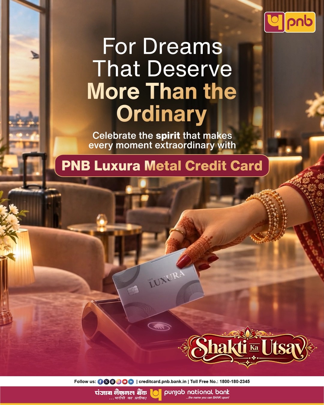 Celebrate the spirit of Navratri with festive joy and a touch of luxury with PNB Luxura Metal Credit Card