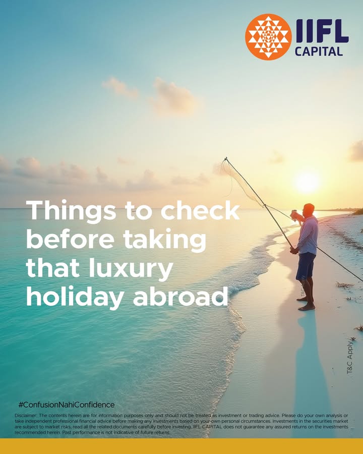 Looking to take a luxurious vacation abroad Here are some pointers to keep in mind before you opt for that holiday. IIFLCapital invest ConfusionNahiConfidence Follow us for more updates Disclaimer https tinyurl.com 49xd3vns Looking to take a luxurious vacation abroad Here are some pointers to keep in mind before you opt for that holiday