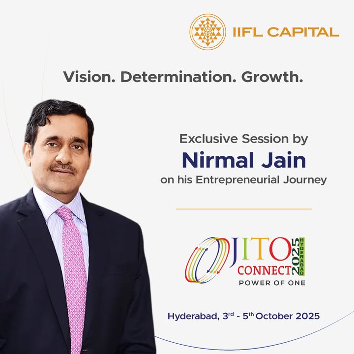 Mr. Nirmal Jain, Founder Chairman of IIFL Group, will be delivering a keynote address at JITO Connect 2025, Hyderabad. Stay tuned here for highlights and insights from his session Mr. Nirmal Jain, Founder Chairman of IIFL Group, will be delivering a keynote address at JITO Connect 2025, Hyderabad