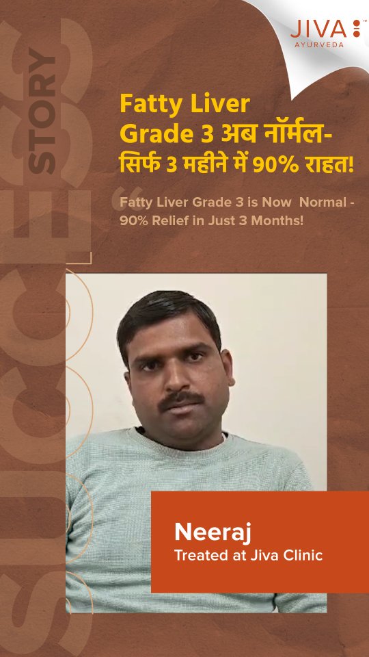  Fatty Liver Grade 3 Now Completely Normal When this patient came to Jiva Ayurveda, their liver condition had ...