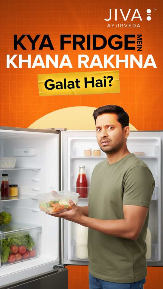 Kya fridge mein khaana rakhna sehatmand hai ya Ayurveda ke hisaab se nuksaan pahuchaata hai Call for Personalised Consult...