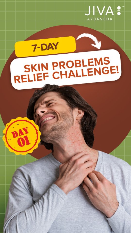 Day 1 7 Days Skin Problem Relief Challenge ...