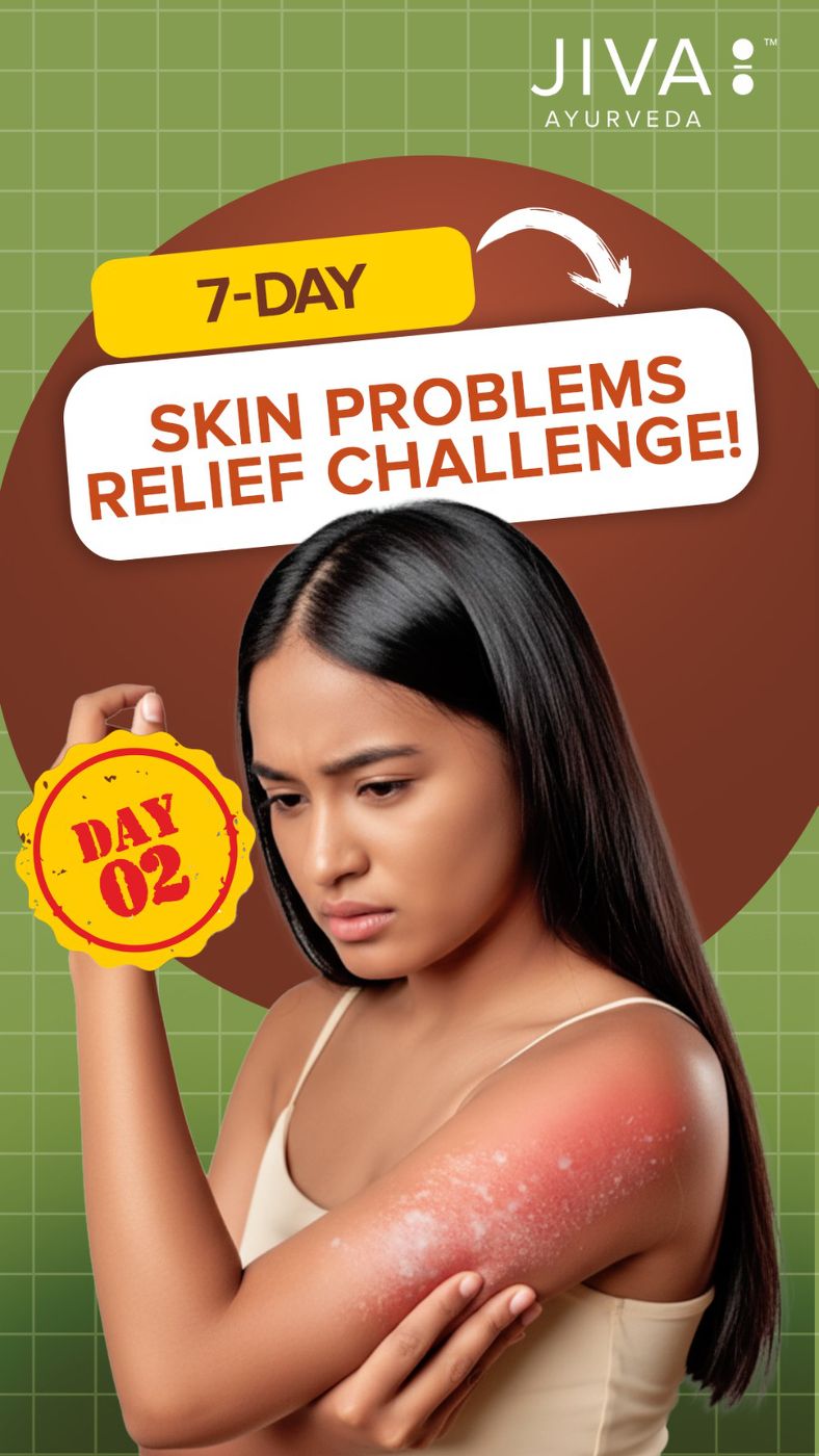Day 2 7 Days Skin Problem Relief Challenge ...