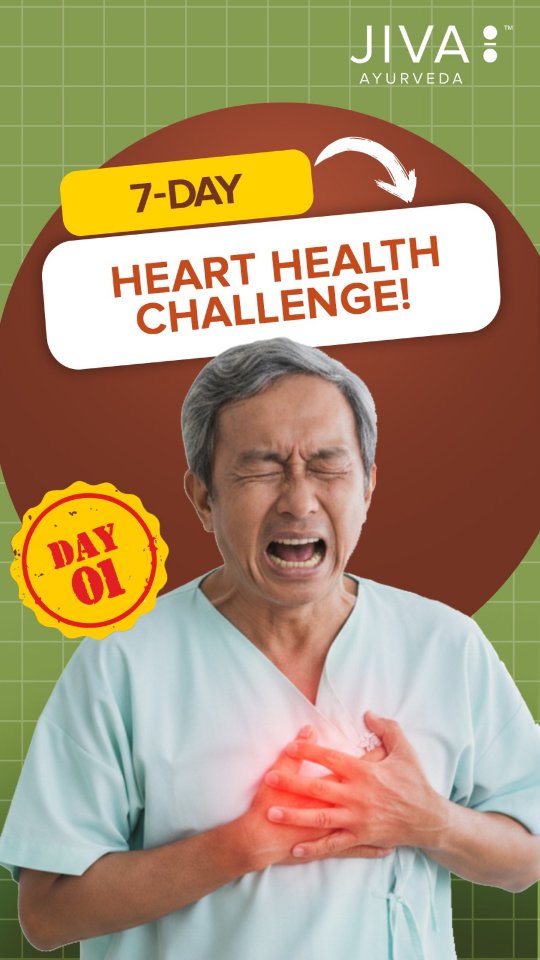 Day 1 7 Days Heart Health Challenge ...