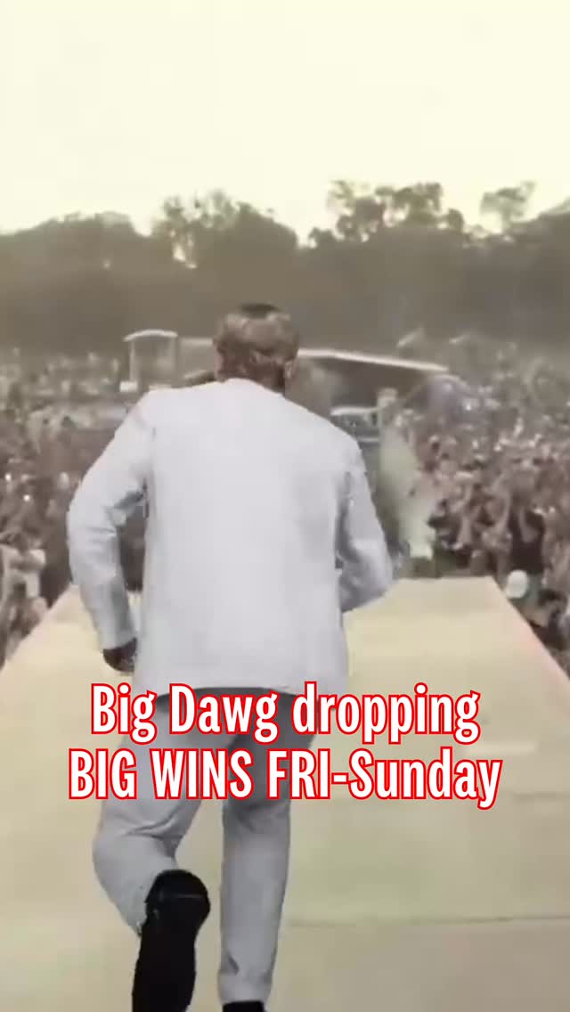 Big dawg loves you. Get your big wins from Fri Sun