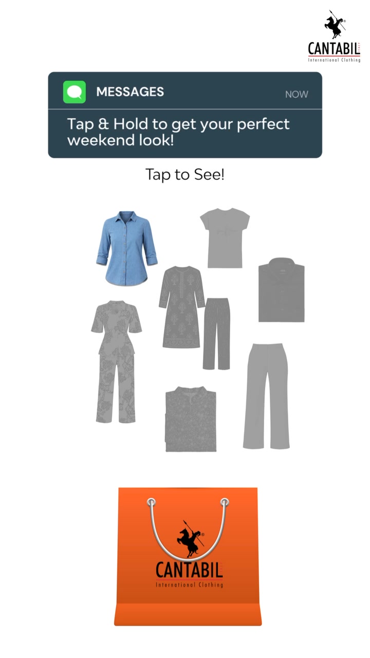 Step into the weekend with effortless style by Cantabil Your weekend style is just a tap away Tap Hold to get your p...