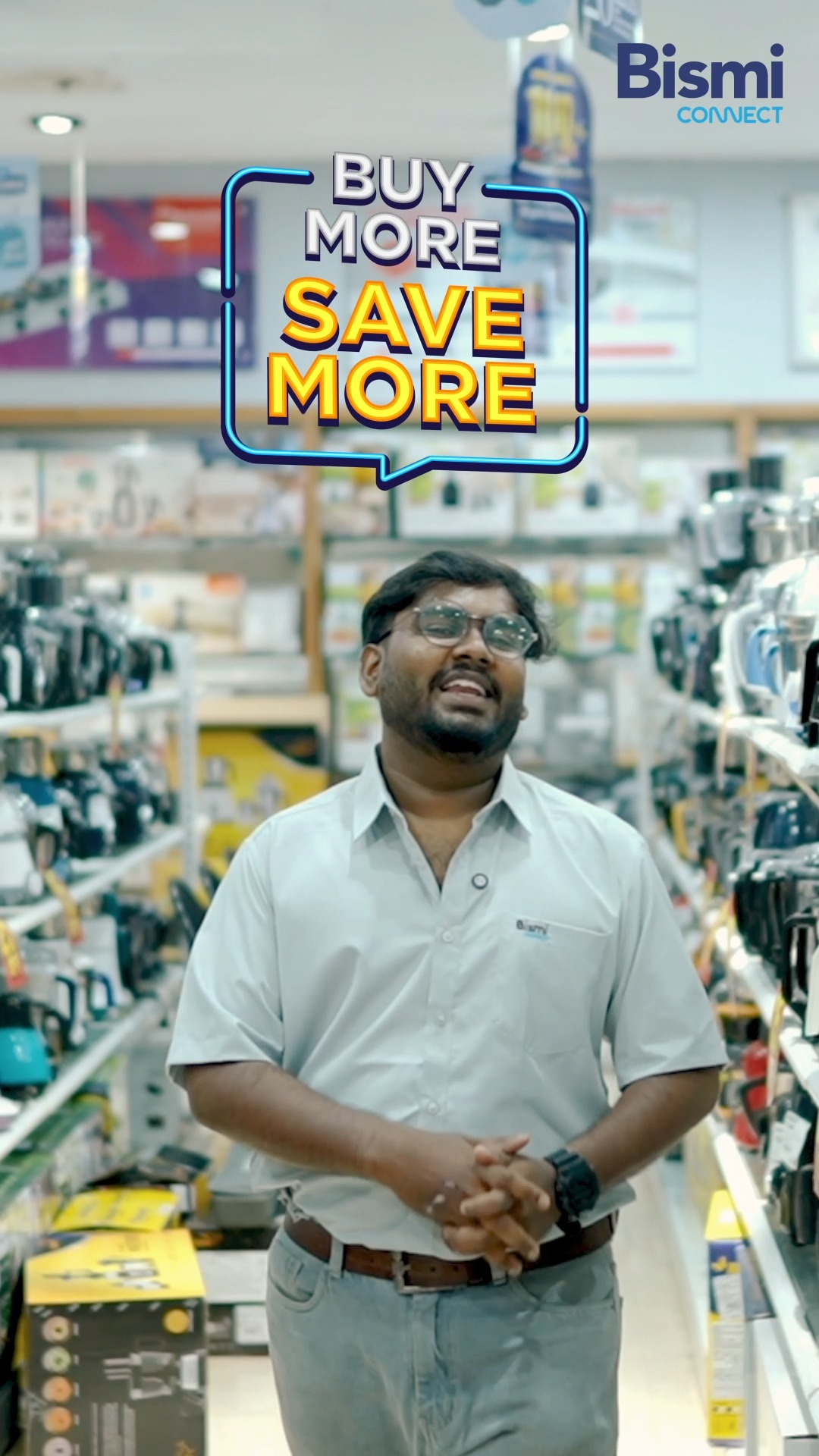 Bismi Connect Buy More Save More ...  ...