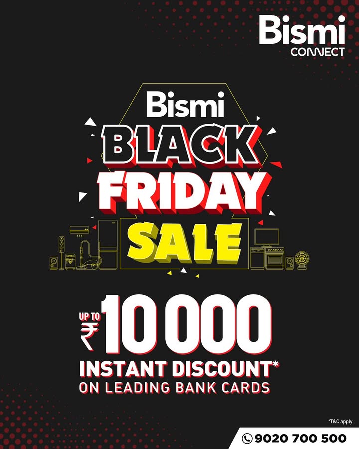 Bismi Black Friday Sale is here Grab up to 10,000 instant discount with leading bank cards