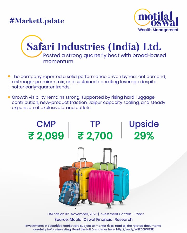  MarketUpdate Safari Industries delivers a strong quarter backed by resilient demand and operational excellence Higher hard...