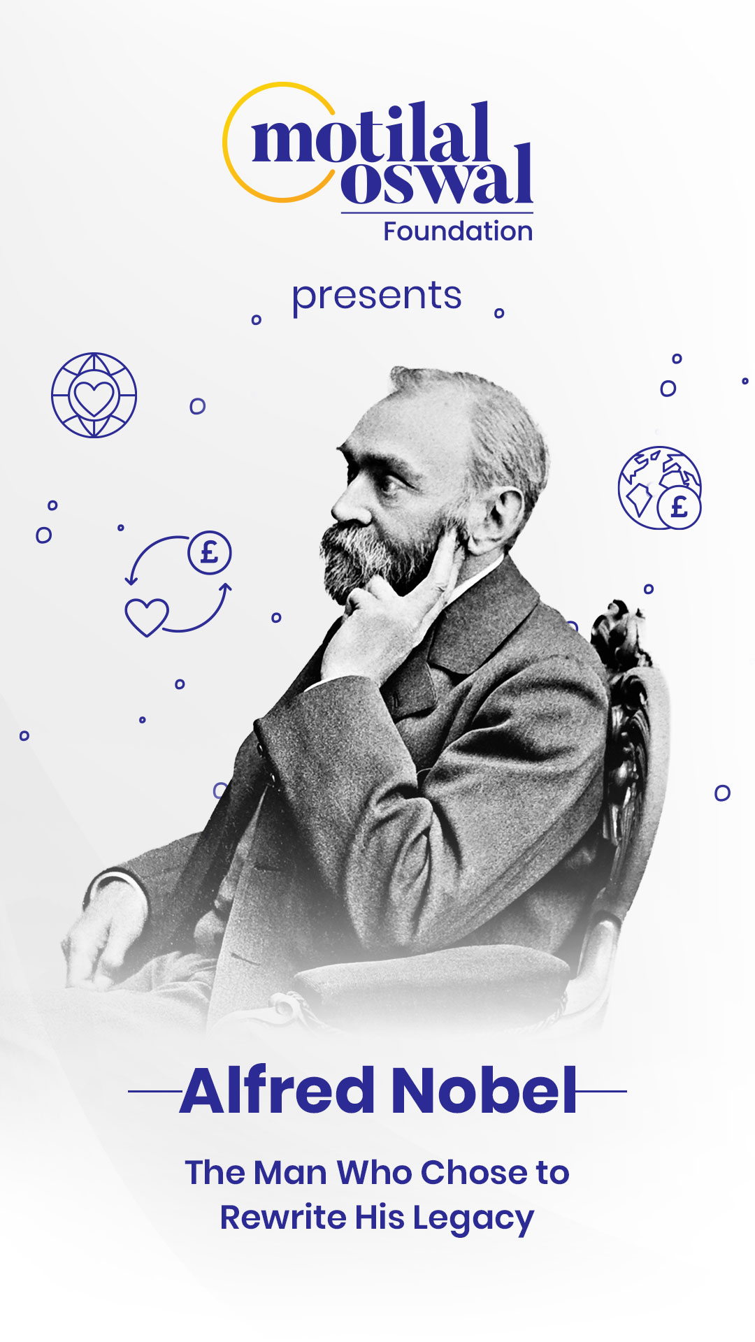 Meet Alfred Nobel, the man who chose to rewrite his legacy