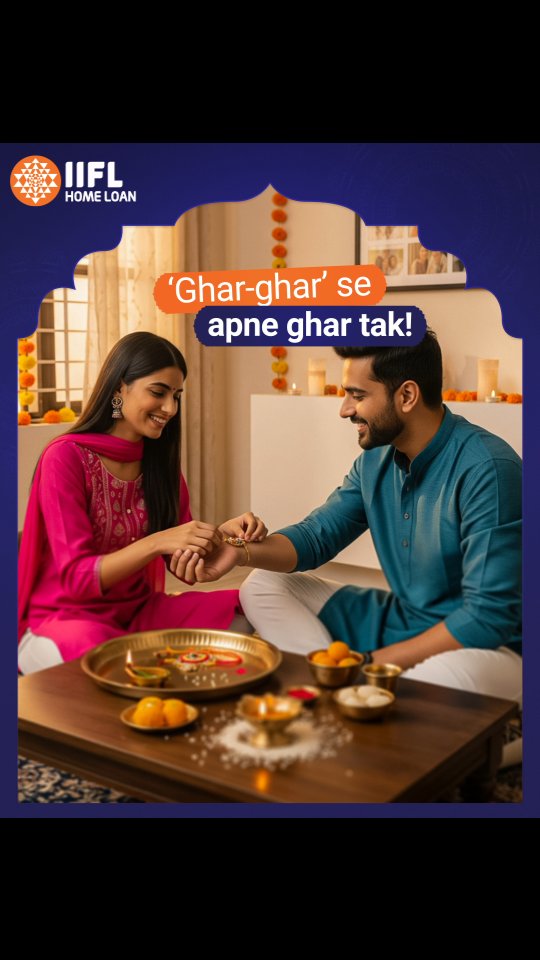 Behan bhai ke sath dekha jis ghar ka sapna, IIFL home loans ke sath banao usey apna