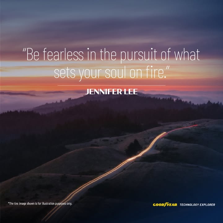 Are you fueling the fire of your deepest passions The world awaits your unique light. GoodyearPH MondayMotivation