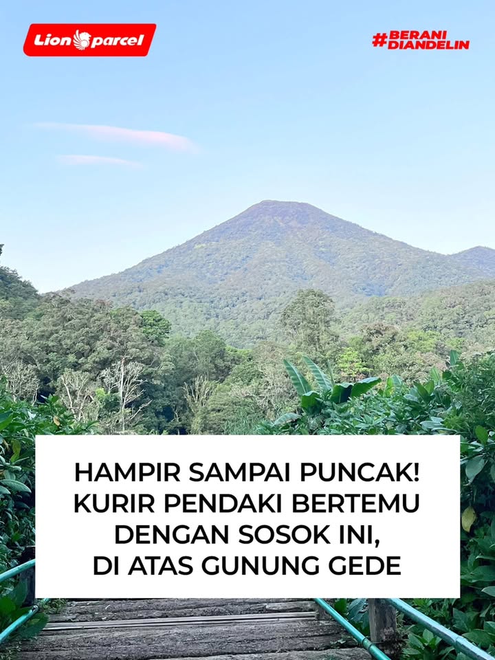 Ngga nyangka, sampai di puncak gunung pun ada sosok ini . LionParcel BeraniDiandelin LIOLIO VirtualCEOLionParcel