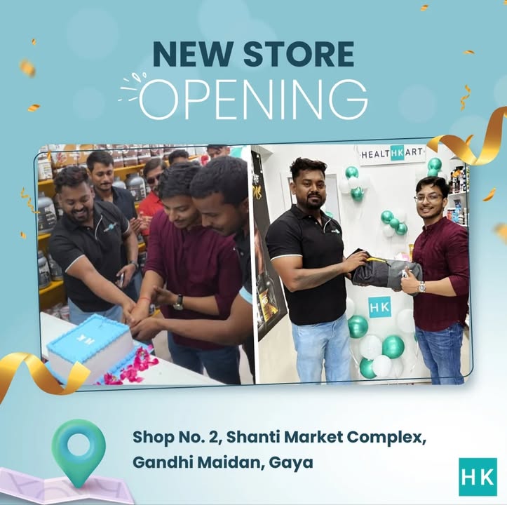  Another milestone unlocked HealthKart is now in Gaya Visit us at Shop No