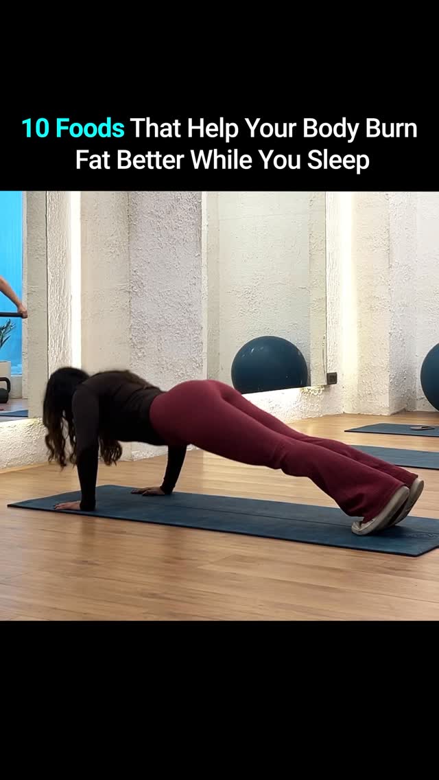 10 foods that help your body burn fat better while you sleep No magic just foods that support metabolism, hormon...