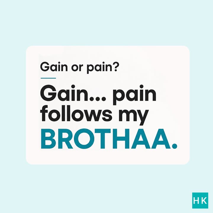 For gains...bro you have to do it...hmm 