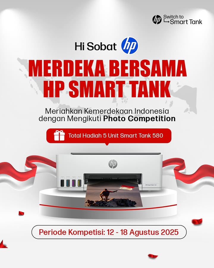 Photo Competition Merdeka Bersama HP Smart Tank balik lagi nih Buat kamu yang belum memiliki dan mau merasakan Smart nya H...