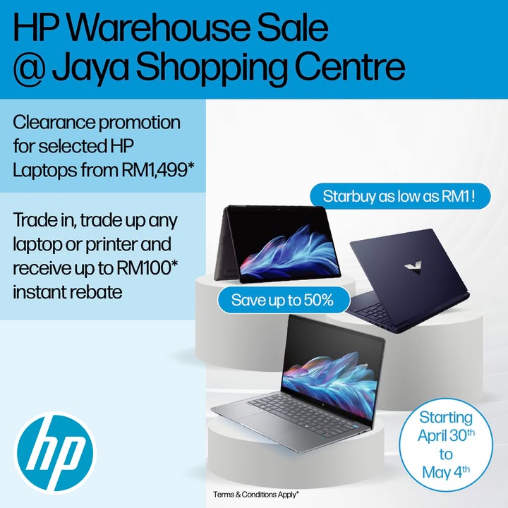 HP WAREHOUSE SALE 30 April 4 May 2025 Jaya Shopping Centre Level G CRAZY HOT DEALS on laptops, printer...