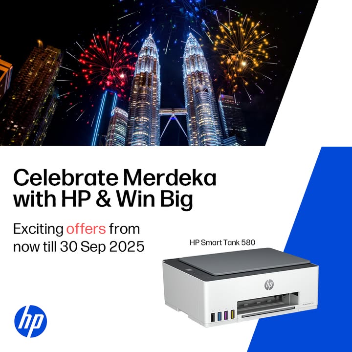 Get ready to celebrate Merdeka Day with some awesome freebies From now till 30 September 2025, buy a HP Smart Tank 580 pr...
