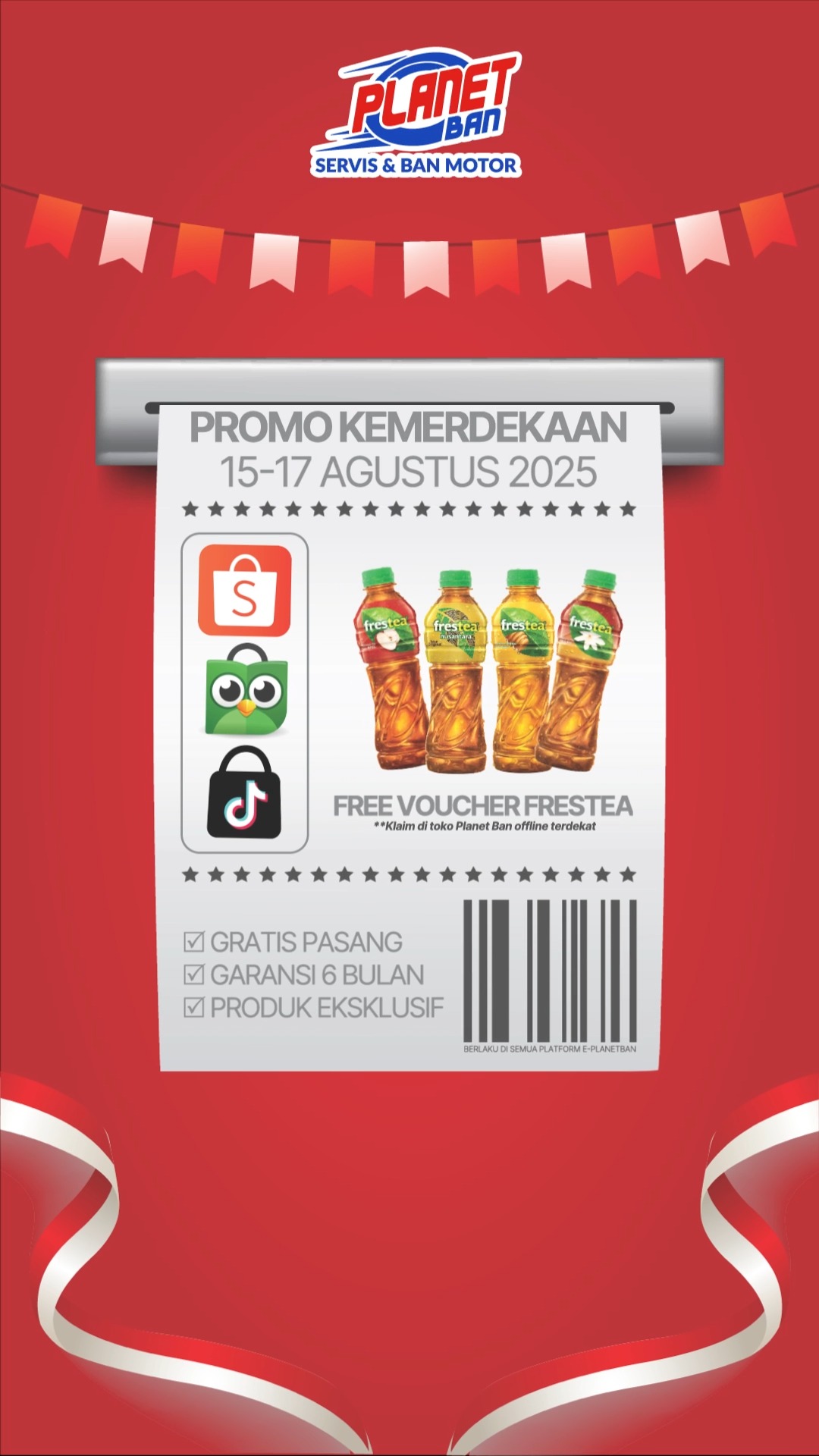 PROMO KEMERDEKAAN SPESIAL BULAN AGUSTUS Merdekain motormu, dapetin special benefit setiap pembelian ban di e commarce ...