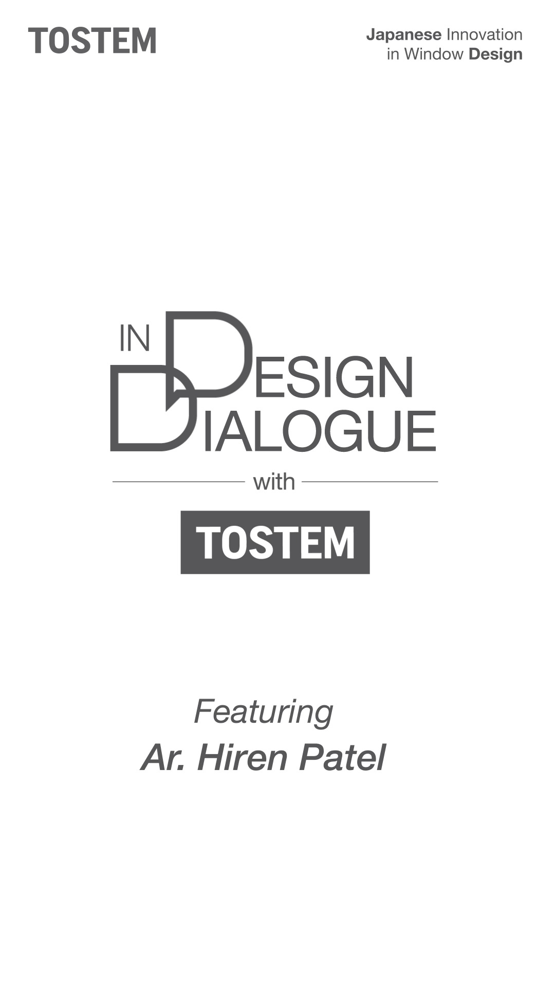 What does it mean to design with the future in mind In the upcoming episode of In Design Dialogue by TOSTEM, Ar