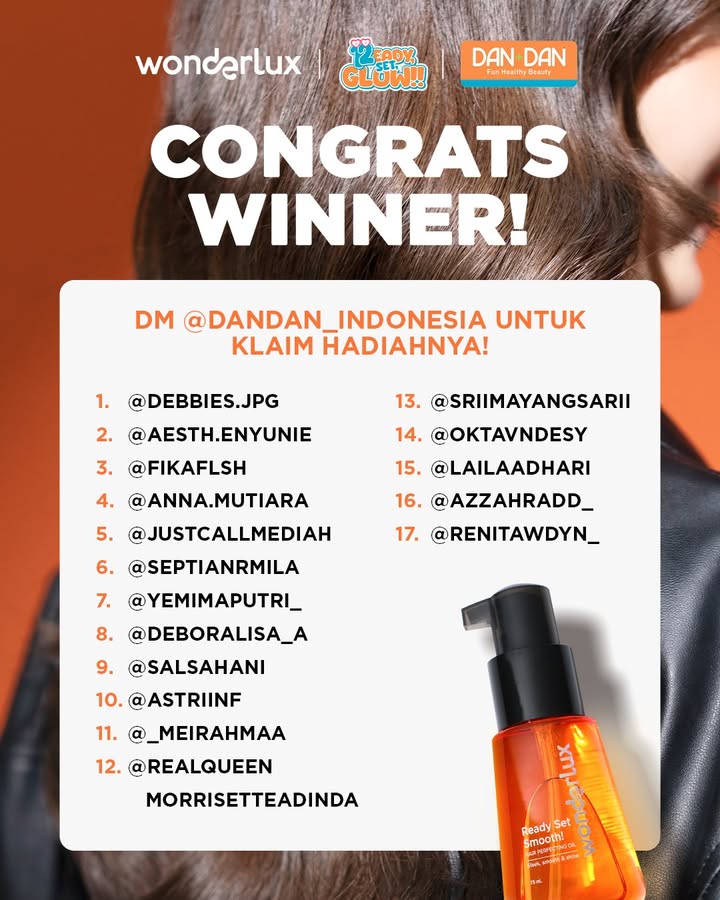 CONGRATULATIONS pemenang Giveaway Dan Dan x wonderluxofficial Jangan lupa DM dandan indonesia untuk klaim hadiah...