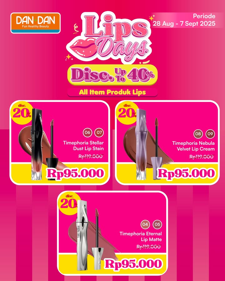 LIPS DAYS edisi Agustus Sept 2025 is officially ON Buat kamu yang nggak bisa lepas dari lipstik, lip cream, lip tin...