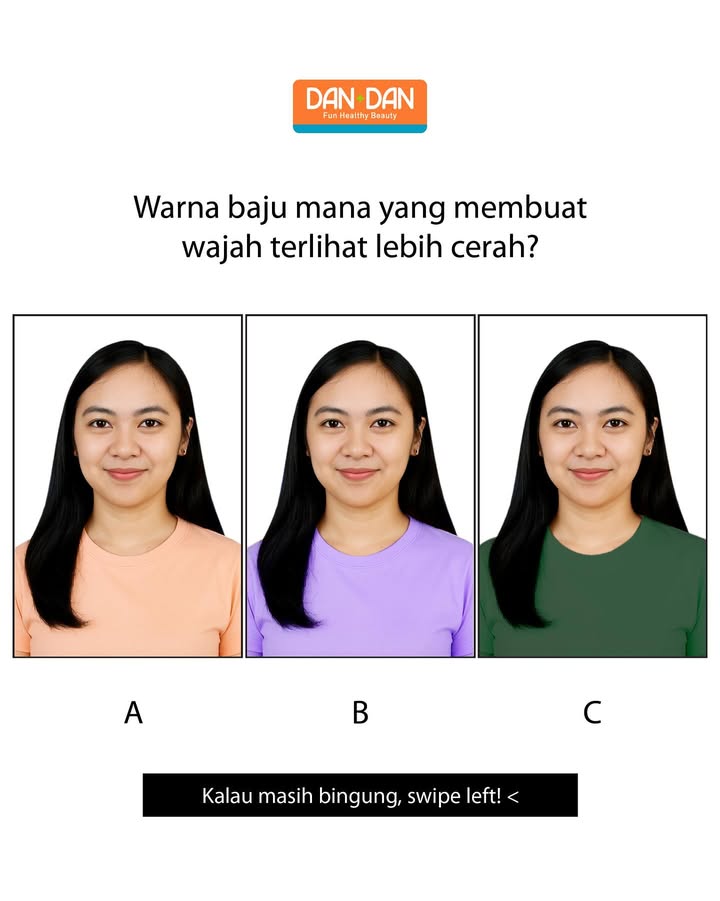 Warna baju yang bikin lebih cerah kalo belum bisa jawab, swipe left dan jangan lupa ikutan Personal Color by wardahbeaut...
