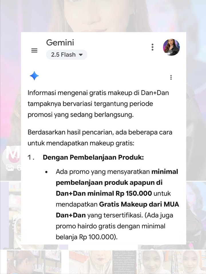 Makasih info validnya googlegemini Semua toko Dan Dan beneran ada GRATIS makeupnya Cara dapetinnya 1