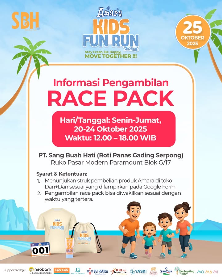  INFORMASI PENGAMBILAN RACE PACK AMARA KIDS FUN RUN khusus yang registrasi melalui pembelanjaan di toko Dan Dan ...