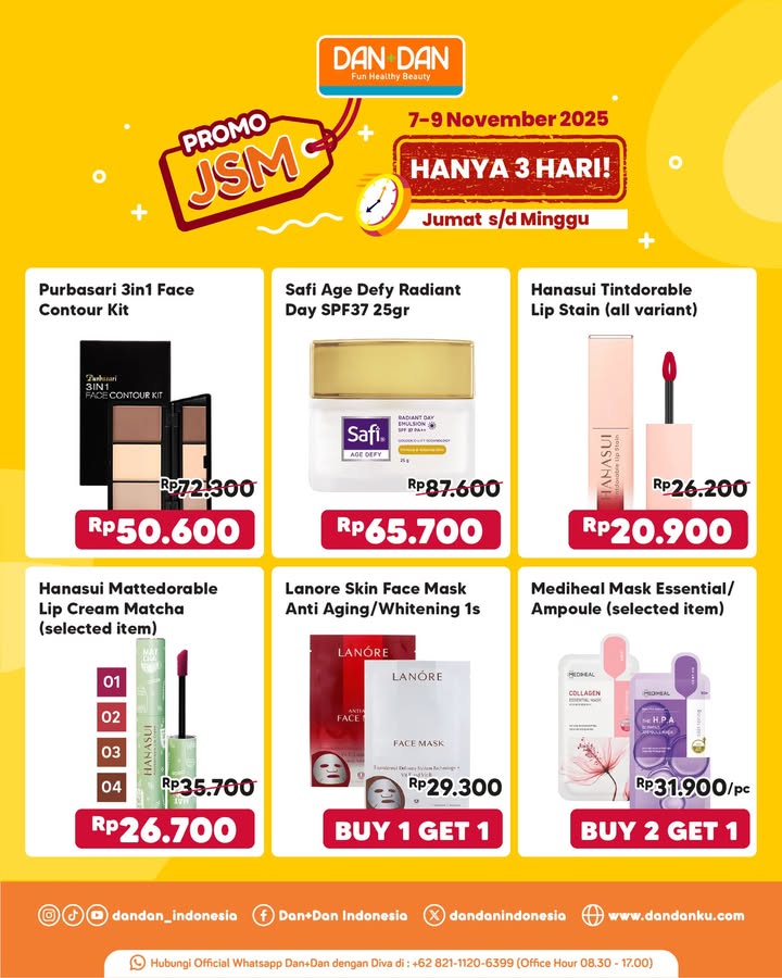 Weekend Waktunyaa JSM Skincare, makeup, personal care, sampai body care, semua ada di Dan Dan dengan harga spesial khusus ...
