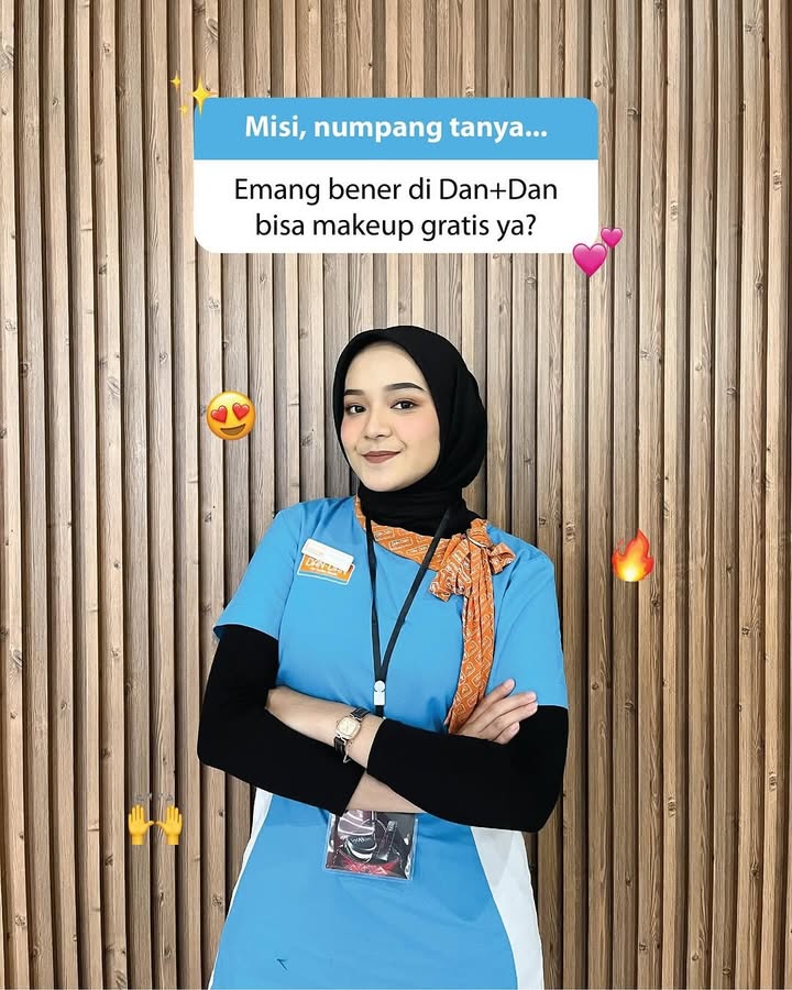 Yess Ada GRATIS makeup di Dan Dan Yess Sekarang layanan Dan Dan mulai level up dengan 2 layanan eksklusif yang bi...